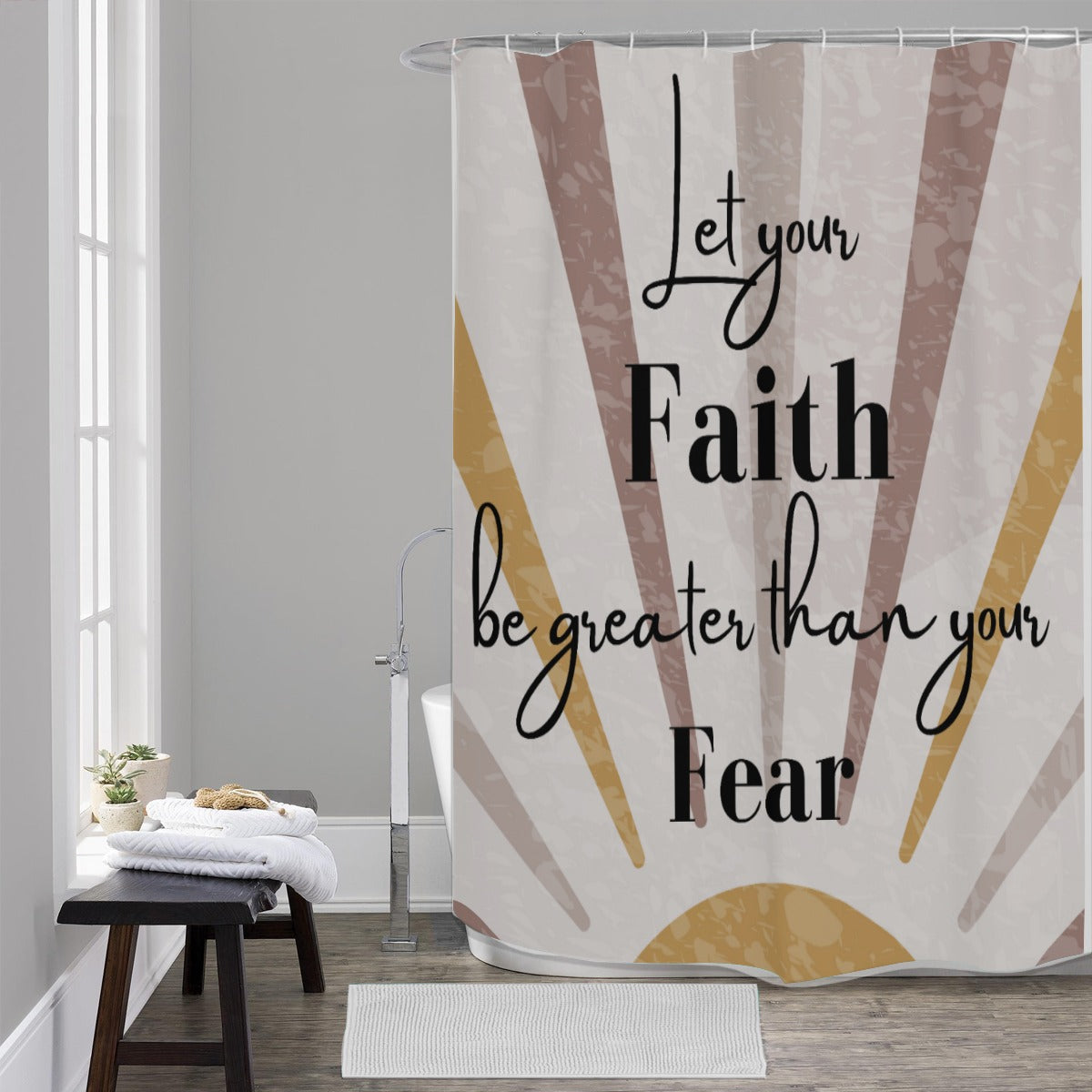 “Let Your Faith Be Greater Than Your Fear” Shower Curtain – Neutral Sunburst Christian Bathroom Déco