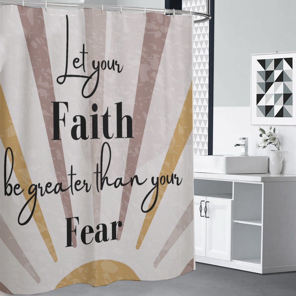 “Let Your Faith Be Greater Than Your Fear” Shower Curtain – Neutral Sunburst Christian Bathroom Déco