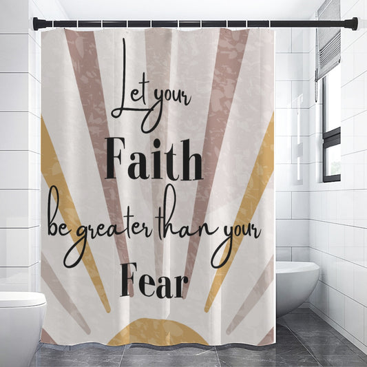 “Let Your Faith Be Greater Than Your Fear” Shower Curtain – Neutral Sunburst Christian Bathroom Déco
